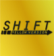 shift -yellow