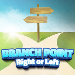 BRANCH POINT 〜Right or Left〜