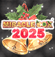 MIRACLE BOX 2025