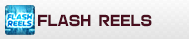 FLASH REELS