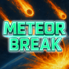 METEOR BREAK